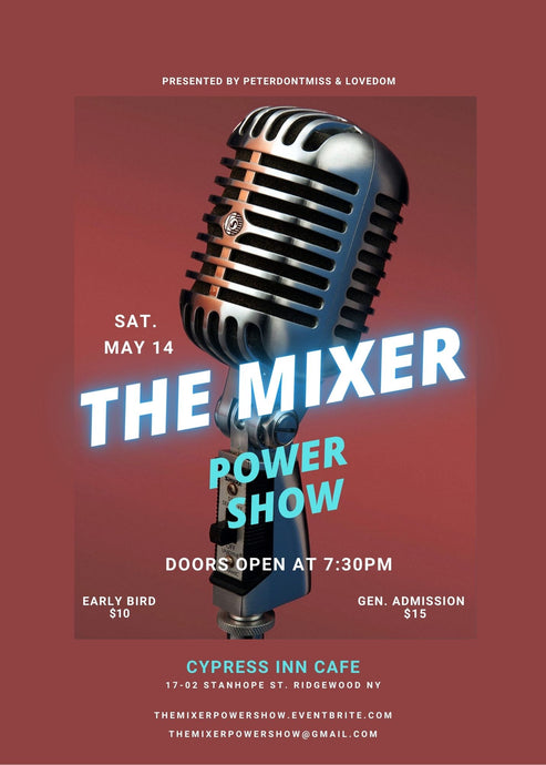 The Mixer Power Show presented by Lovedom & Peterdontmiss